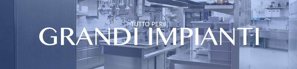 Grandi impianti